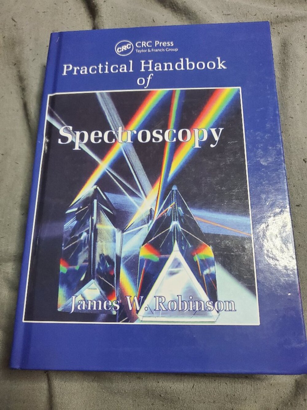 Practical Handbook of Spectroscopy James W. Robinson Hardcover CRC Press english